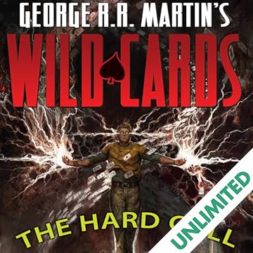 George R. R. Martin's Wild Cards: The Hard Call